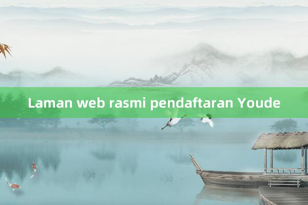 Laman web rasmi pendaftaran Youde